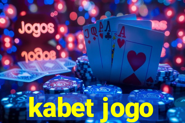 kabet jogo